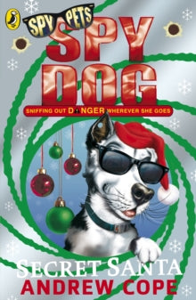 Spy Dog  Spy Dog Secret Santa - Andrew Cope (Paperback) 07-10-2010 