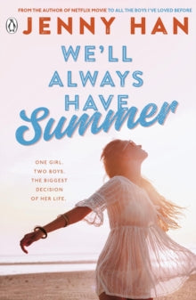 Summer  We'll Always Have Summer: Book 3 in the Summer I Turned Pretty Series - Jenny Han (Paperback) 03-05-2012 