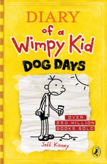 Diary of a Wimpy Kid  Diary of a Wimpy Kid: Dog Days (Book 4) - Jeff Kinney (Paperback) 03-02-2011 