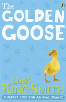 The Golden Goose - Dick King-Smith (Paperback) 05-08-2010 