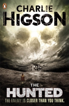 The Enemy  The Hunted (The Enemy Book 6) - Charlie Higson (Paperback) 04-09-2014 