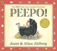 Peepo! - Allan Ahlberg; Janet Ahlberg (Paperback) 07-04-2011 
