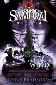 Young Samurai  The Ring of Wind (Young Samurai, Book 7) - Chris Bradford (Paperback) 01-03-2012 