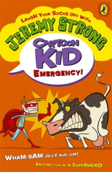 Cartoon Kid  Cartoon Kid - Emergency! - Jeremy Strong (Paperback) 05-07-2012 
