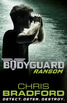 Bodyguard  Bodyguard: Ransom (Book 2) - Chris Bradford (Paperback) 01-05-2014 