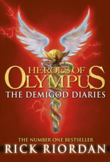Heroes of Olympus  The Demigod Diaries - Rick Riordan (Hardback) 06-09-2012 