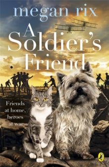 A Soldier's Friend - Megan Rix (Paperback) 01-05-2014 