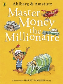 Happy Families  Master Money the Millionaire - Allan Ahlberg (Paperback) 05-06-2014 