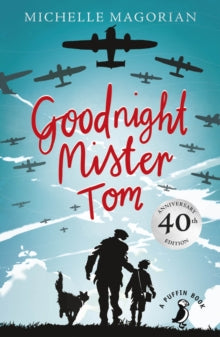 A Puffin Book  Goodnight Mister Tom - Michelle Magorian (Paperback) 03-07-2014 