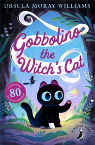 A Puffin Book  Gobbolino the Witch's Cat - Ursula Williams (Paperback) 03-07-2014 