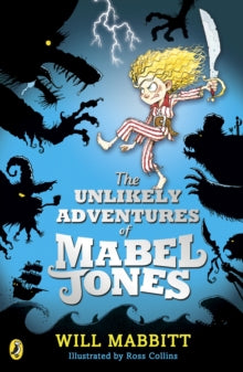 Mabel Jones  The Unlikely Adventures of Mabel Jones: Tom Fletcher Book Club Title 2018 - Will Mabbitt (Paperback) 04-06-2015 Short-listed for Branford Boase Award 2016.