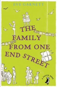 A Puffin Book  The Family from One End Street - Eve Garnett (Paperback) 03-07-2014 