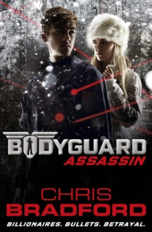 Bodyguard  Bodyguard: Assassin (Book 5) - Chris Bradford (Paperback) 04-05-2017 