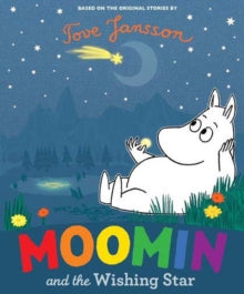 Moomin and the Wishing Star - Tove Jansson (Paperback) 03-09-2015 