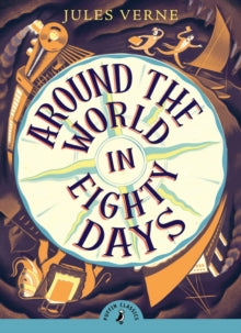 Puffin Classics  Around the World in Eighty Days - Jules Verne (Paperback) 03-03-2016 