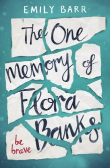 The One Memory of Flora Banks - Emily Barr (Paperback) 12-01-2017 