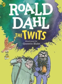 The Twits (Colour Edition) - Roald Dahl; Quentin Blake (Paperback) 07-07-2016 