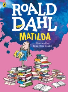 Matilda (Colour Edition) - Roald Dahl; Quentin Blake (Paperback) 06-10-2016 