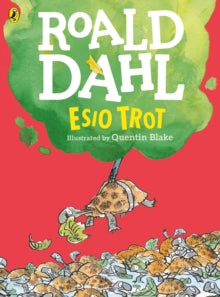 Esio Trot (Colour Edition) - Roald Dahl; Quentin Blake (Paperback) 06-10-2016 