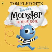 Who's in Your Book?  There's a Monster in Your Book - Tom Fletcher; Greg Abbott; Greg Abbott (Paperback) 08-02-2018 