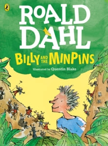 Billy and the Minpins (Colour Edition) - Roald Dahl; Quentin Blake; Quentin Blake (Paperback) 10-01-2019 