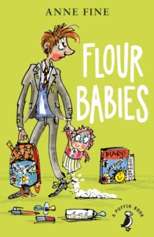 A Puffin Book  Flour Babies - Anne Fine (Paperback) 06-07-2017 Winner of Whitbread Children's Book of the Year.
