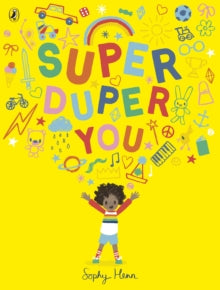 Super Duper You - Sophy Henn; Sophy Henn (Paperback) 02-05-2019 