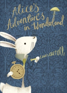 Puffin Classics  Alice's Adventures in Wonderland: V&A Collector's Edition - Lewis Carroll (Hardback) 04-05-2017 