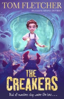 The Creakers - Tom Fletcher; Shane Devries; Shane Devries (Paperback) 26-07-2018 