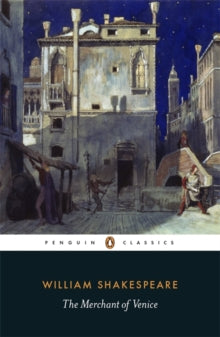 The Merchant of Venice - William Shakespeare; Peter Holland; Peter Holland (Paperback) 09-04-2015 