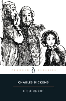 Little Dorrit - Charles Dickens; Helen Small; Stephen Wall (Paperback) 25-09-2003 