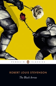 The Black Arrow - Robert Louis Stevenson; John Sutherland (Paperback) 27-09-2007 
