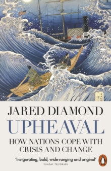Upheaval: How Nations Cope with Crisis and Change - Jared Diamond (Paperback) 14-05-2020 