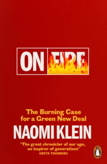 On Fire: The Burning Case for a Green New Deal - Naomi Klein (Paperback) 24-09-2020 