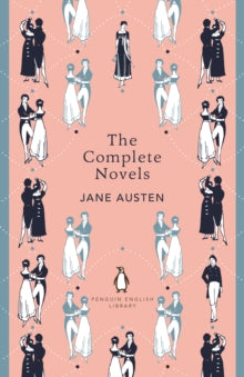 The Penguin English Library  The Complete Novels of Jane Austen - Jane Austen (Paperback) 07-05-2020 