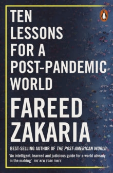 Ten Lessons for a Post-Pandemic World - Fareed Zakaria (Paperback) 07-10-2021 