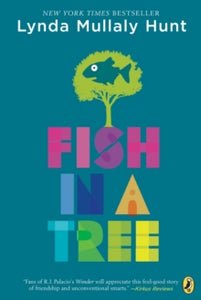 Fish in a Tree - Lynda Mullaly Hunt (Paperback) 28-03-2017 