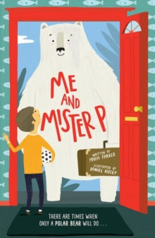 Me and Mister P - Maria Farrer; Daniel Rieley (Paperback) 05-01-2017 