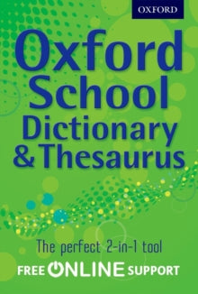Oxford School Dictionary & Thesaurus - Oxford Dictionary (Mixed media product) 03-05-2012 