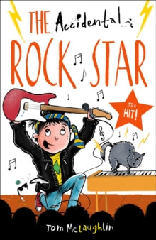 The Accidental Rock Star - Tom McLaughlin (Paperback) 04-07-2019 
