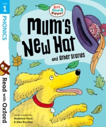 Read with Oxford  Read with Oxford: Stage 1: Biff, Chip and Kipper: Mum's New Hat and Other Stories - Roderick Hunt; Alex Brychta; Annemarie Young; Nick Schon (Paperback) 03-May-18 