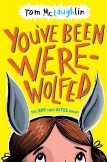 You've Been Werewolfed - Tom McLaughlin (Paperback) 02-05-2019 
