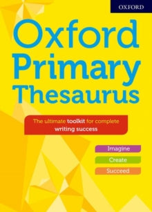 Oxford Primary Thesaurus - Susan Rennie (Hardback) 06-09-2018 