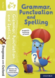 Progress with Oxford  Progress with Oxford: Grammar, Punctuation and Spelling Age 6-7 - Jenny Roberts (Mixed media product) 07-Mar-19 