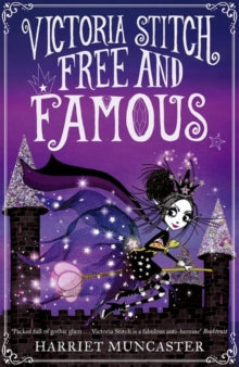 Victoria Stitch: Free and Famous - Harriet Muncaster (Paperback) 10-02-2022 
