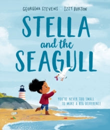Stella and the Seagull - Georgina Stevens; Izzy Burton (Paperback) 03-06-2021 