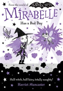 Mirabelle Has a Bad Day - Harriet Muncaster (Paperback) 01-07-2021 