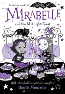 Mirabelle and the Naughty Bat Kittens - Harriet Muncaster (Paperback) 01-07-2022 