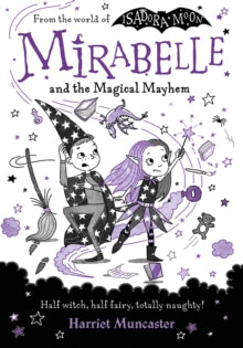 Mirabelle and the Magical Mayhem - Harriet Muncaster (Paperback) 06-04-2023 