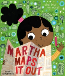 Martha Maps It Out - Leigh Hodgkinson (Paperback) 02-06-2022 